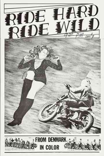 Ride Hard Ride Wild Poster