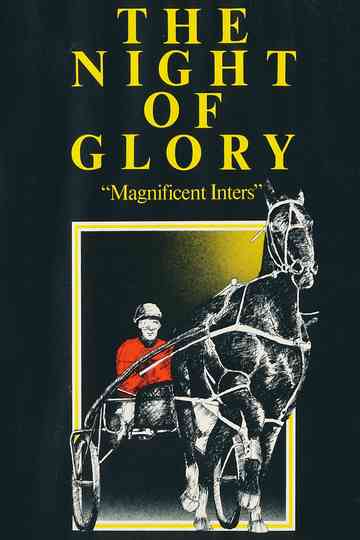 The Night of Glory Magnificent Inters Poster