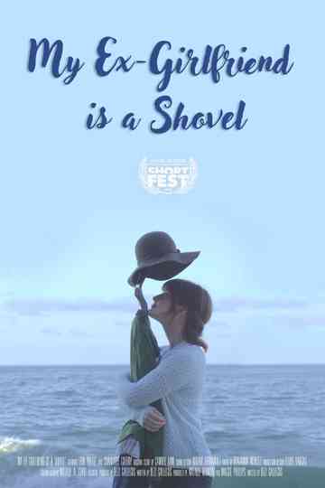 My ExGirlfriend Is a Shovel Poster