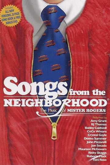 Songs From the Neighborhood The Music of Mister Rogers Poster