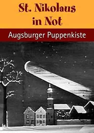 Augsburger Puppenkiste - St. Nikolaus in Not Poster
