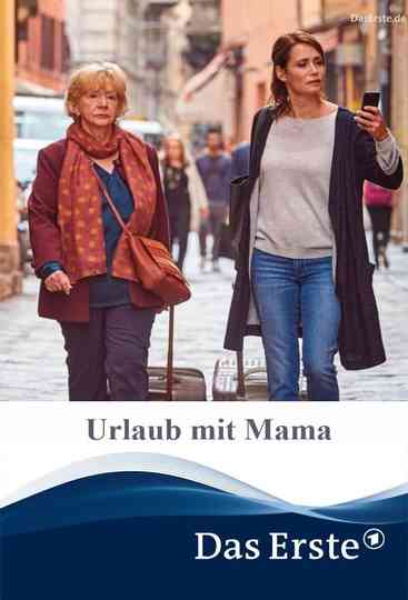 Urlaub mit Mama Poster