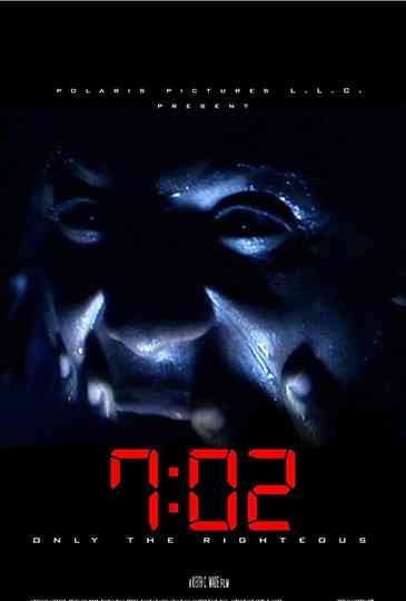 7:02 Only the Righteous Poster