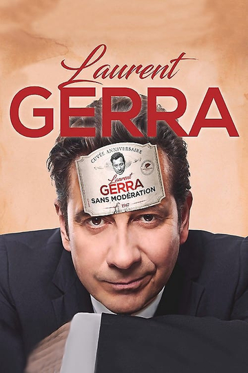 Laurent Gerra  Sans modération