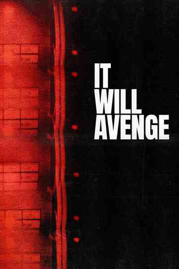 It Will Avenge poster