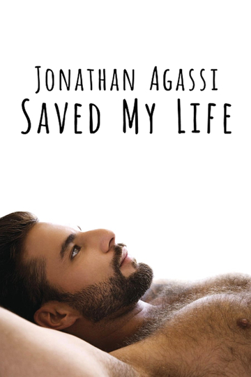 Jonathan Agassi Saved My Life Poster