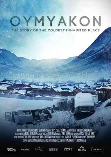 Oymyakon: The Story of the Coldest Inhabited Place Poster