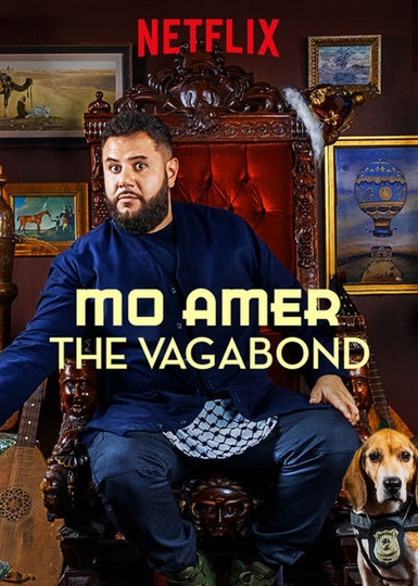 Mo Amer The Vagabond