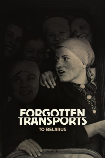 Forgotten Transports to Belarus