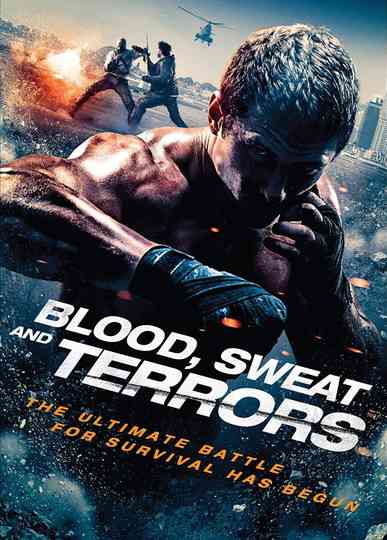 Blood, Sweat And Terrors Poster