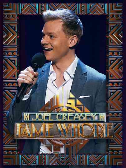 Joel Creasey Fame Whore Poster