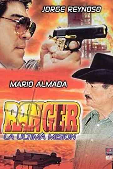 Ranger La Ultima Mision Poster