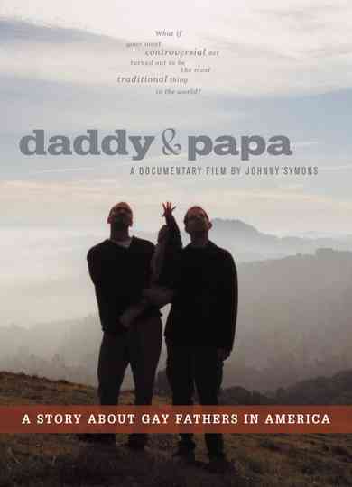 Daddy and Papa Poster