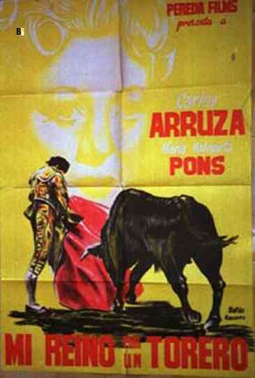 Mi reino por un torero Poster