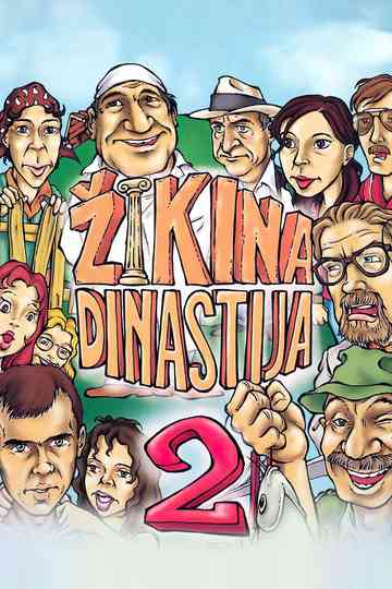 Second Žika's Dynasty Poster