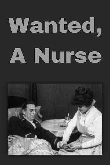 Wanted a Nurse Poster
