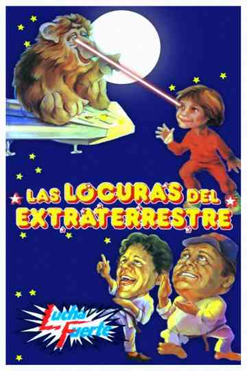 Las locuras del extraterrestre Poster