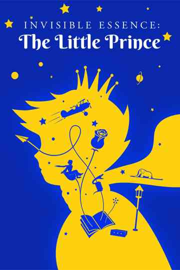 Invisible Essence: The Little Prince Poster
