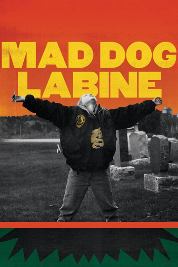 Mad Dog Labine Poster