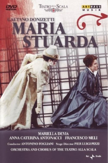 Gaetano Donizetti: Maria Stuarda Poster