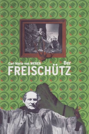 Weber Der Freischütz