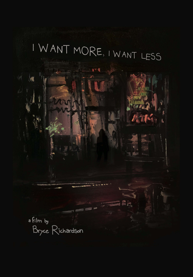 I Want More, I Want Less Poster