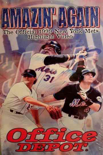 Amazin Again The Official 1999 New York Mets Highlight Video Poster