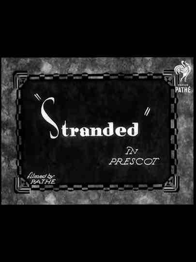 Stranded in Prescot Poster