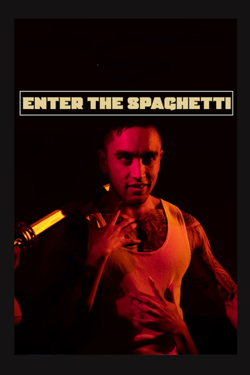 Enter The Spaghetti Poster