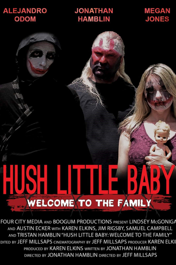 Hush Little Baby Welcome To The Family Poster