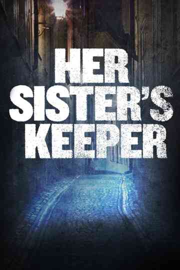 Her Sisters Keeper Poster