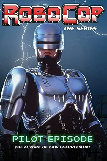 RoboCop The Future of Law Enforcement Poster