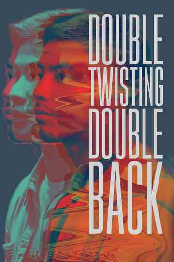 Double Twisting Double Back Poster