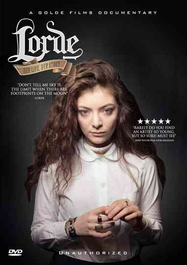 Lorde: Her Life, Her Story Poster