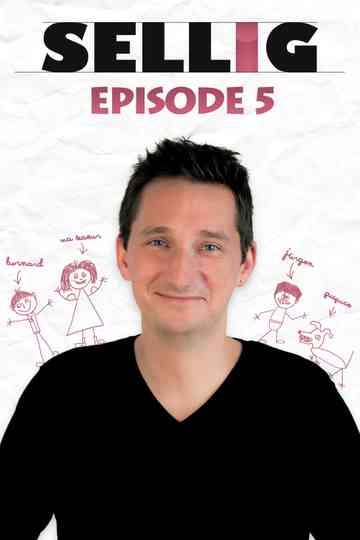 Sellig : Épisode 5 Poster