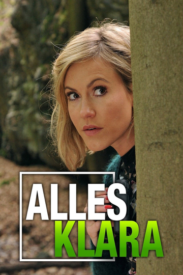 Heiter bis tödlich - Alles Klara Poster