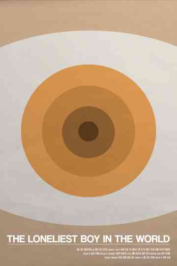 The Loneliest Boy in the World Poster