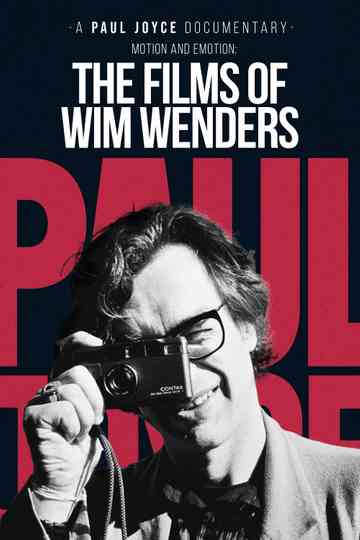 Motion and Emotion The Films of Wim Wenders Poster