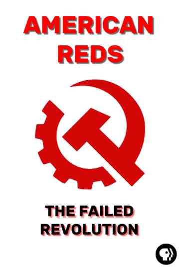American Reds: The Failed Revolution Poster