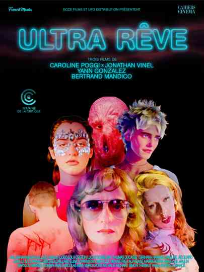 Ultra Rêve Poster