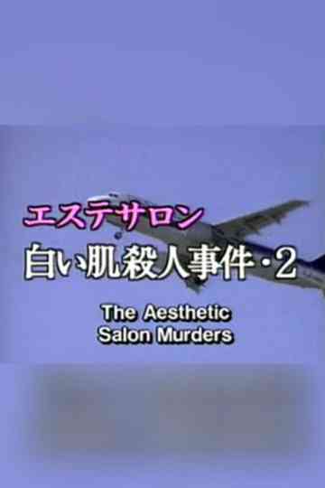 The Aesthetic Salon Murders 2 Poster