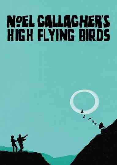 Noel Gallaghers High Flying Birds Live in Paris 2015 Poster