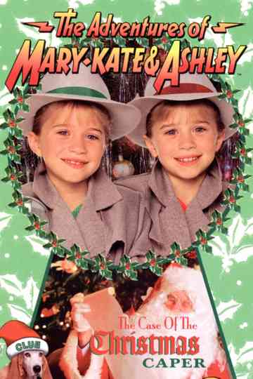 The Adventures of Mary-Kate & Ashley: The Case of the Christmas Caper Poster