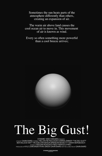 The Big Gust! Poster