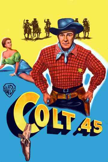 Colt 45 Poster