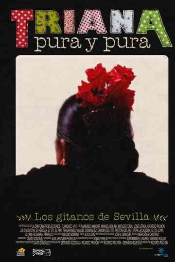 Triana pura y pura Poster