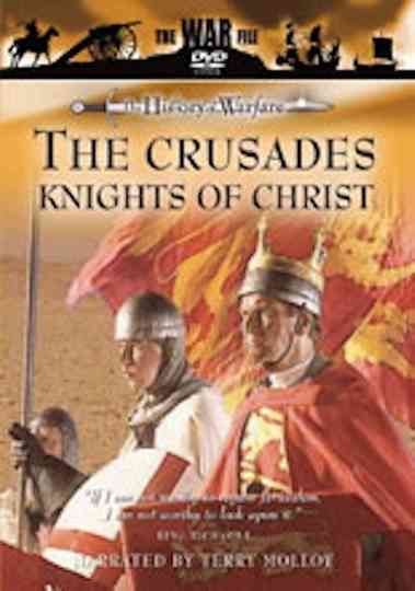 The Crusades Knights of Christ Poster