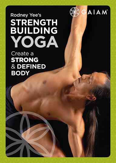 Power Up Yoga with Rodney Yee Strength Building Yoga Poster