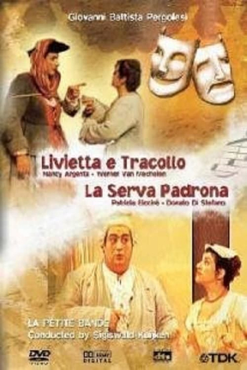 Pergolesi Livietta e Tracollo  La serva padrona