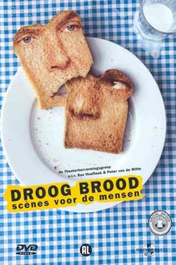 Droog Brood Scènes voor de Mensen poster